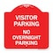 Signmission Visitor Parking Visitor Parking No Overnight Parking, Red & White Architectural, A-DES-RW-1818-22726 A-DES-RW-1818-22726 - alternate 1